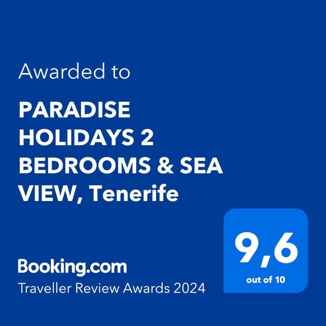 Paradise Holidays 2 Bedrooms & Sea View, Tenerife Arona (Tenerife) Exterior foto